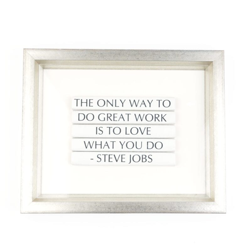 Trowbridge Gallery. Tableau with "Steve Jobs" Quote. Large Size