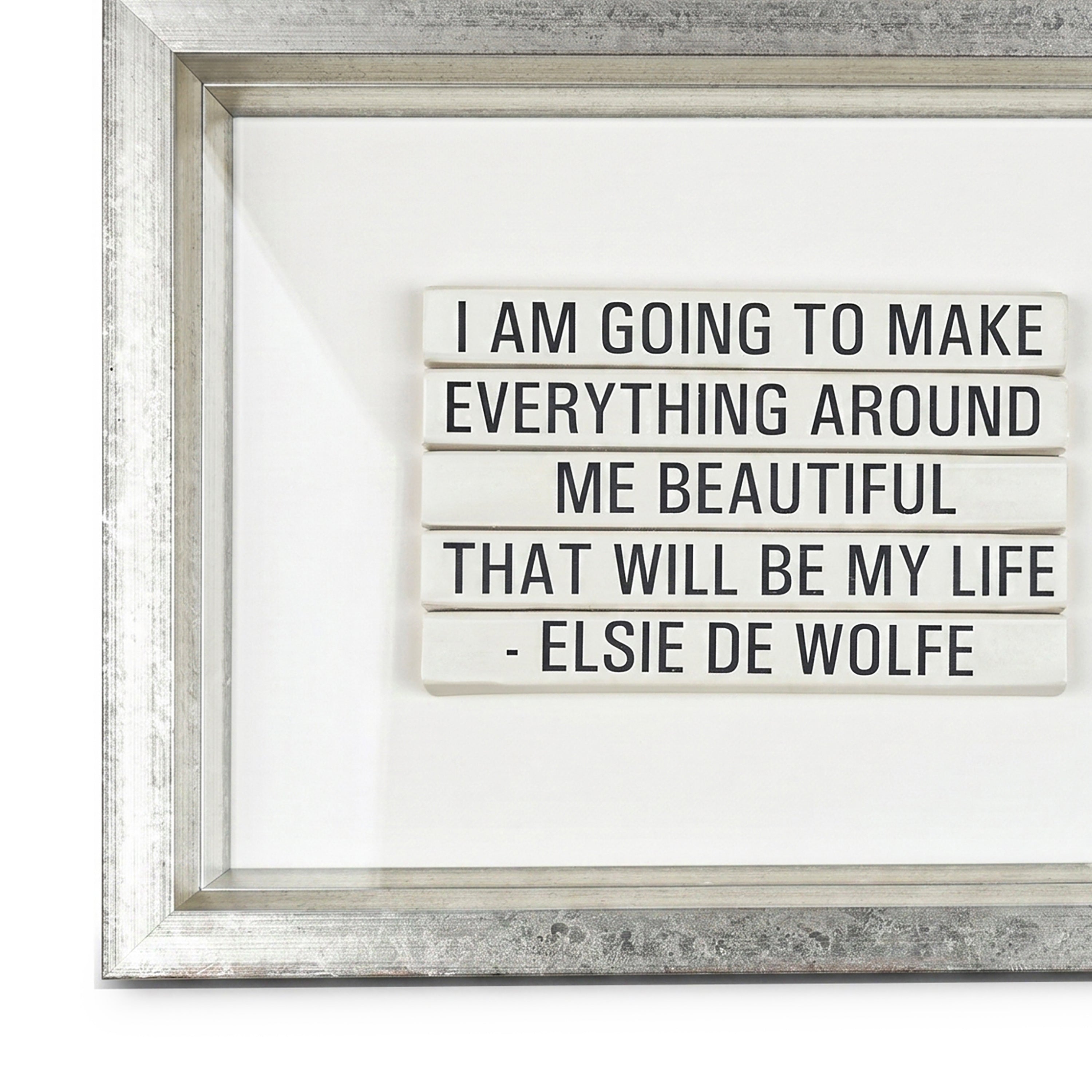 Trowbridge Gallery. Tableau with "Elsie De Wolfe" Quote. Large Size